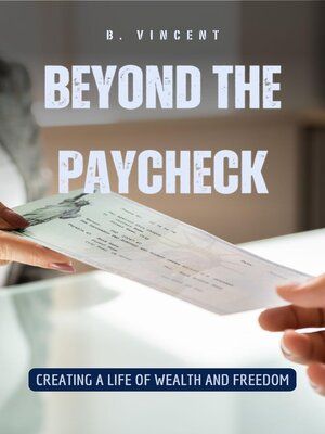 cover image of Beyond the Paycheck